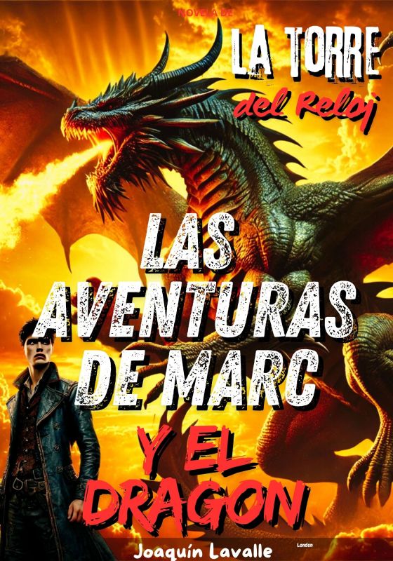 Las aventuras de Marc y el Dragón: La Torre del Reloj Tapa blanda
de Joaquín Lavalle Martínez (Autor)

Lucha… o muere.
El nuevo fenómeno de fantasía juvenil que conquistará el mundo.
¿Te fascinan los dragones? ¿Sueñas con ser un héroe? Entonces no puedes perderte «La novela de fantasía más emocionante y adictiva que jamás leerás». Prepárate para una aventura épica que te mantendrá al borde de la página en cada capítulo. 
Detalles del producto
Editorial ‏ : ‎ Ediciones Ofisa
Fecha de publicación ‏ : ‎ 1 julio 2024
Edición ‏ : ‎ N.º 1
Idioma ‏ : ‎ Español
Longitud de impresión ‏ : ‎ 415 páginas
ISBN-10 ‏ : ‎ 8412846095
ISBN-13 ‏ : ‎ 978-8412846096
Peso del producto ‏ : ‎ 229 g
Dimensiones ‏ : ‎ 13.34 x 1.35 x 20.32 cm