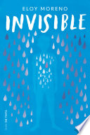 Emotiva, conmovedora, diferente... Invisible narra, a través de los ojos de un niño, una historia que podría ser la de cualquiera de nosotros. Ahora con contenido adicional, que incluye la historia inédita de la profesora del protagonista, y una cubierta especial de la 50a edición. ¿Quién no ha deseado alguna vez ser invisible? ¿Quién no ha deseado alguna vez dejar de serlo? El problema es que nunca he llegado a controlar bien ese poder: A veces, cuando más ganas tenía de ser invisible, era cuando más gente me veía, y en cambio, cuando deseaba que todos me vieran, era cuando a mi cuerpo le daba por desaparecer.