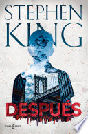 En ocasiones, para crecer debes vencer a tus demonios. EL REY DEL TERROR REGRESA CON UNA NUEVA E INOLVIDABLE NOVELA. NÚMERO 1 EN LA LISTA DE MÁS VENDIDOS DEL NEW YORK TIMES Jamie Conklin, el único hijo de una madre soltera, solo quiere tener una infancia normal. Sin embargo, nació con una habilidad sobrenatural que su madre le insta a mantener en secreto y que le permite ver aquello que nadie puede y enterarse de lo que el resto del mundo ignora. Cuando una inspectora del Departamento de Policía de Nueva York le obliga a evitar el último atentado de un asesino que amenaza con seguir atacando incluso desde la tumba, Jamie no tardará en descubrir que el precio que debe pagar por su poder tal vez es demasiado alto. Después es Stephen King en estado puro, una novela inquietante y emotiva sobre la inocencia perdida y las pruebas que hay que superar para diferenciar el bien del mal. Deudora del gran clásico del autor It (Eso), Después es un relato poderoso, terrorífico e inolvidable sobre la necesidad de plantarle cara a la maldad en todas sus formas. La crítica ha dicho... «Es como si todo su universo estuviera en un solo libro, solo que este es más ligero que los anteriores... Me parece perfecto para cuando tienes ganas de leer algo sencillo antes de ir a la cama. Él mismo lo dice: la mejor hora para leer su trabajo es justo cuando cae el sol.» MARIANA GÁLVEZ, El Cultural «Mitad historia de detectives, mitad thriller... Es emocionante y auténtica.» The New York Times « Después es un ejemplo más del poder de Stephen King para contar una historia sencilla a la par que irresistible.» New York Journal of Books «Sangriento e inquietante, este thriller tiene bastantes secretos y sorpresas para hacer que los lectores no suelten la lnovela hasta el final. Es todo un regalo para los fans del autor.» Publishers Weekly «Si tienes ganas de mezclar escalofríos y emociones fuertes pero no dispones de tiempo para leer un clásico de King, con este libro lo conseguirás antes de irte a la cama. Aunque seguramente no podrás dormir.» Kirkus «Una lectura entretenida y ligera que cuenta con la magistral habilidad que ha convertido a King en una leyenda literaria.» AARP Magazine «Una prueba más que añadir a la lista de proezas narrativas de este autor.» Bookbub «Un nuevo clásico para los fans de Stephen King.» Associated Press «La escritura de King en Después es limpia, directa y evocadora, como siempre lo ha sido. El argumento, basado en un crimen, es impelente, y algunas frases quitan el aliento... Estáis en las manos de un narrador magistral.» Washington Post «Un relato muy satisfactorio sobre tanto los demonios que podemos ver como aquellos que acechan en la oscuridad.» Foreword Reviews